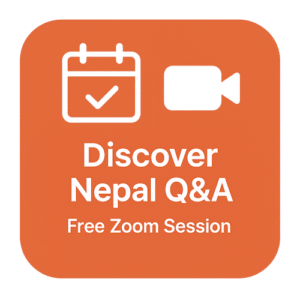 Discover Nepal Q&A: Open Zoom Session for Travelers, twice a month.